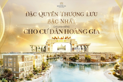 Đặc quyền Royal Villa tại phân khu Hoàng Gia Vinhomes Royal Island